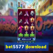 bet5577 download